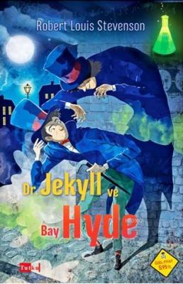 Dr. Jekyll ve Bay Hyde Robert Louis Stevenson