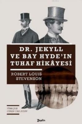 Dr. Jekyll ve Bay Hydenin Tuhaf Hikayesi Robert Louis Stevenson