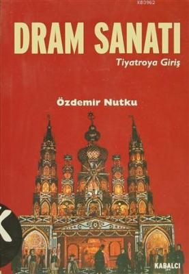Dram Sanatı Özdemir Nutku