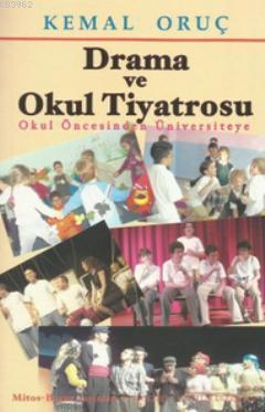 Drama ve Okul Tiyatrosu