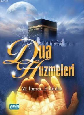 Dua Huzmeleri