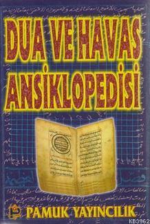 Dua ve Havas Ansiklopedisi (Dua-067) Osman Pamuk