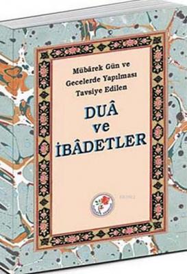 Dua ve İbadetler