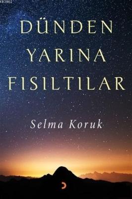 Dünden Yarına Fısıltılar