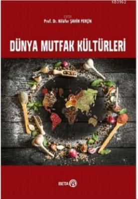 Dünya Mutfak Kültürleri