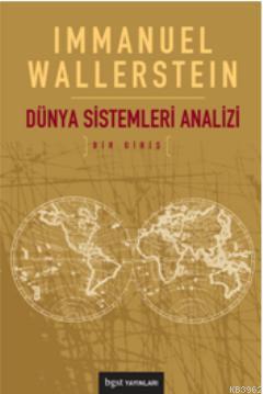 Dünya Sistemleri Analizi Immanuel Wallerstein