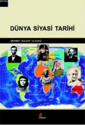Dünya Siyasi Tarihi Mehmet B. Uludağ