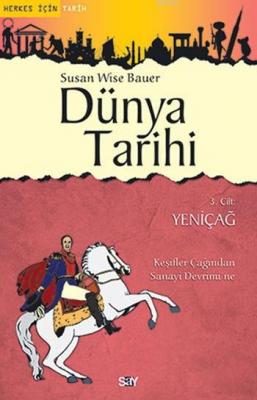 Dünya Tarihi 3. Cilt - Yeni Çağ