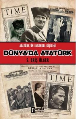 Dünyada Atatürk S. Eriş Ülger
