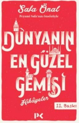 Dünyanın En Güzel Gemisi