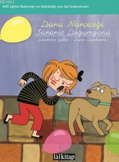 Duru Narçiçeği - Sürpriz Doğumgünü Laurance Gillot Lucie Durbiano Laur