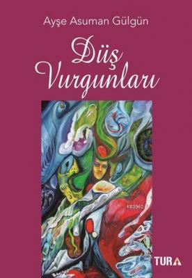 Düş Vurgunları