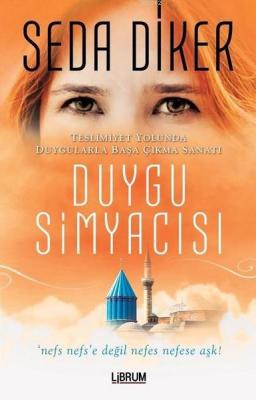 Duygu Simyacısı Seda Diker