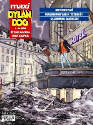 Dylan Dog Maxi 1. Albüm - Meteoropati Luigi Mignacco