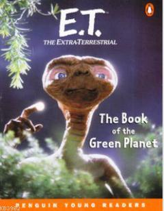 E.T. The Extra-Terrestrial: The Book of the Green Planet