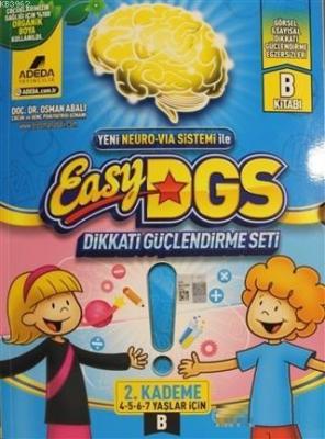 Easy DGS Dikkati Güçlendirme Seti (4 - 5 - 6 - 7 Yaşlar İçin) 2. Kademe B