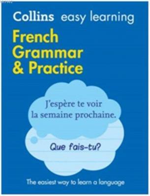 Easy Learning French Grammar and Practice