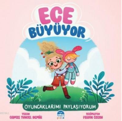 Ece Büyüyor