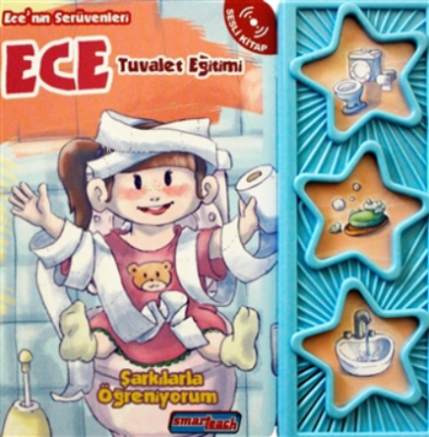 Ece Tuvalet Eğitimi (sesli Kitap)