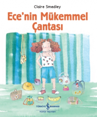 Ece'nin Mükemmel Çantası