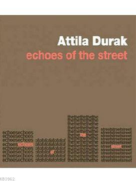 Echoes Of The Street