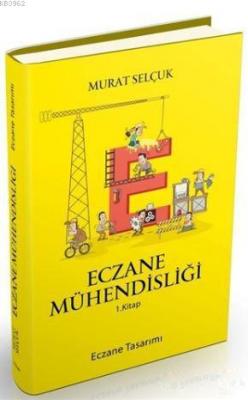 Eczane Mühendisliği Murat Selçuk