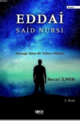 Eddai - Said Nursi Necati İlmen