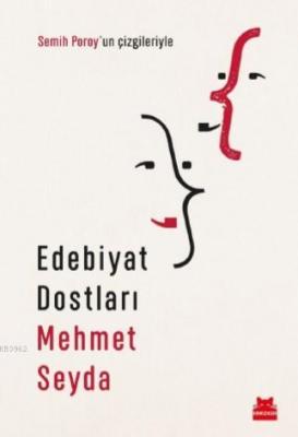 Edebiyat Dostları Mehmet Seyda
