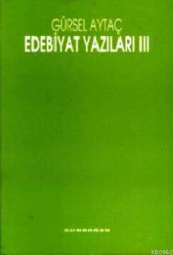 Edebiyat Yazıları 3