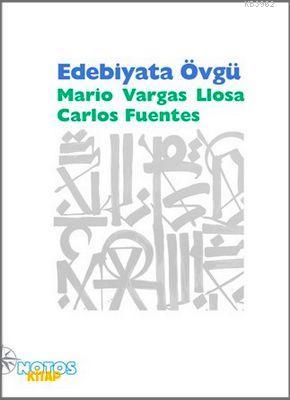 Edebiyata Övgü Mario Vargas Llosa