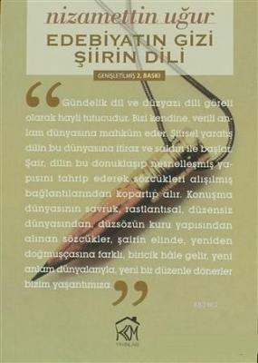 Edebiyatın Gizi Şiirin Dili