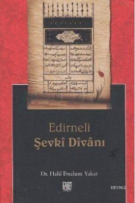 Edirneli Şevki Divanı