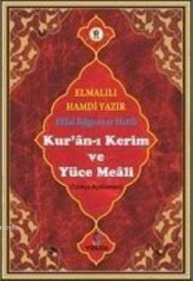 Efdal Bil. Hat. Kur'an-ı Kerim ve Yüce Meali Mustafa Özer
