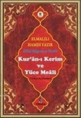Efdal Bil. Hat. Kuran-ı Kerim ve Yüce Meali