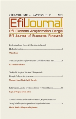 Efil Ekonomi Araştırmaları Dergisi Cilt: 4 Sayı: 13 - 2021 Kolektif