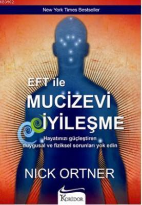 Eft ile Mucizevi İyileşme