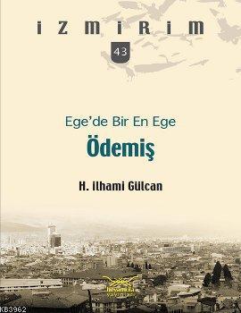 Ege'de Bir En Ege Ödemiş