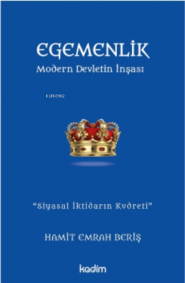 Egemenlik - Modern Devletin İnşası
