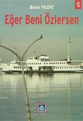Eğer Beni Özlersen