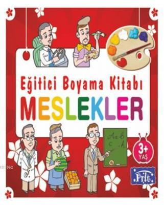 Eğitici Boyama Kitabı - Meslekler Ahmet Altay