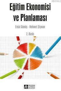 Eğitim Ekonomisi ve Planlama Mehmet Şişman