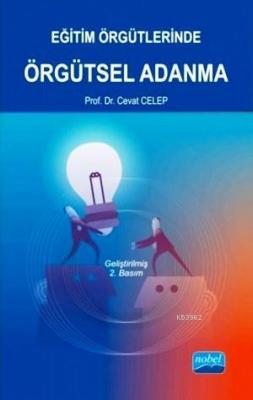 Eğitim Örgütlerinde Örgütsel Adanma