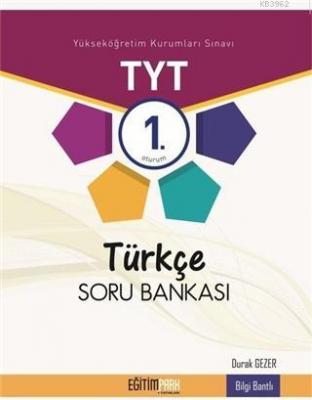 Eğitim Park - Tyt Türkçe Soru Bankası 1.Oturum Kolektif