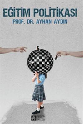Eğitim Politikası Ayhan Aydın