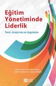 Eğitim Yönetiminde Liderlik