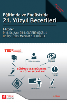 Eğitimde ve Endüstride 21. Yüzyıl Becerileri