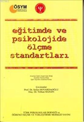 Eğitimde ve Psikolojide Ölçme Standartları