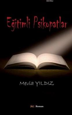Eğitimli Psikopatlar