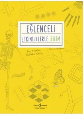 Eğlenceli Etkinliklerle Bilim