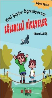 Eğlenceli Hikayeler